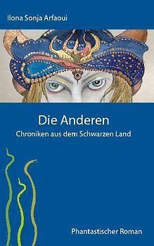 Die Anderen - Chroniken aus dem Schwarzen Land