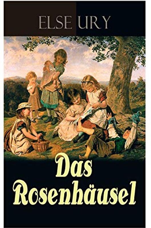 Das Rosenhäusel: Eine Geschichte aus dem Riesengebirge