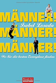 Männer! Männer! Männer!