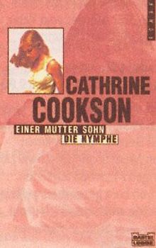 Einer Mutter Sohn /Die Nymphe