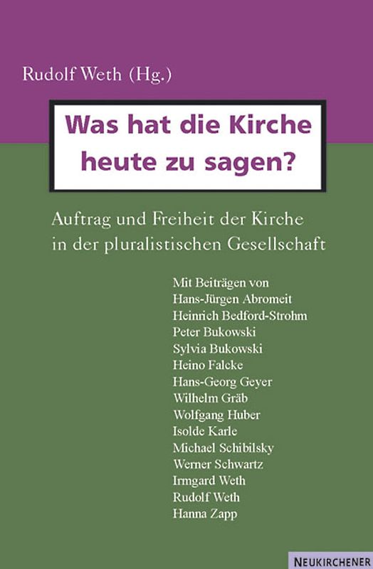 Was hat die Kirche heute zu sagen?