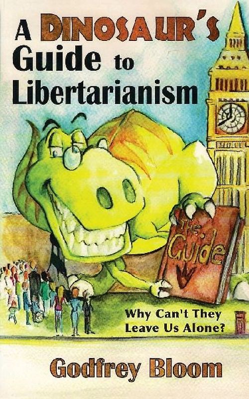 A Dinosaur's Guide to  Libertarianism