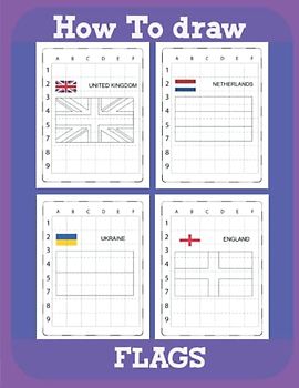How to Draw Flags: Step-by-step Drawings Flags Activity Book