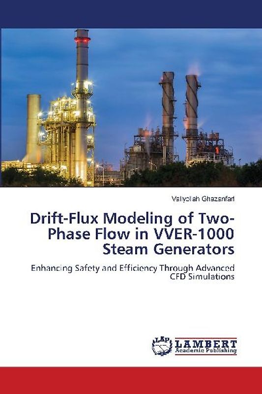 Drift-Flux Modeling of Two-Phase Flow in VVER-1000 Steam Generators
