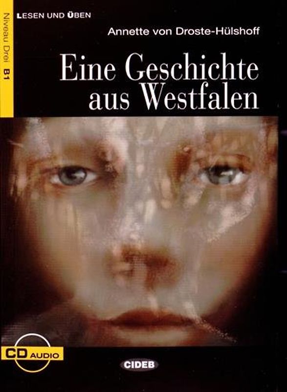 Eine Geschichte Aus Westfalen+cd Neu (Lesen Und Uben, Niveau Zwei) - Hoffmann, E. T. A.