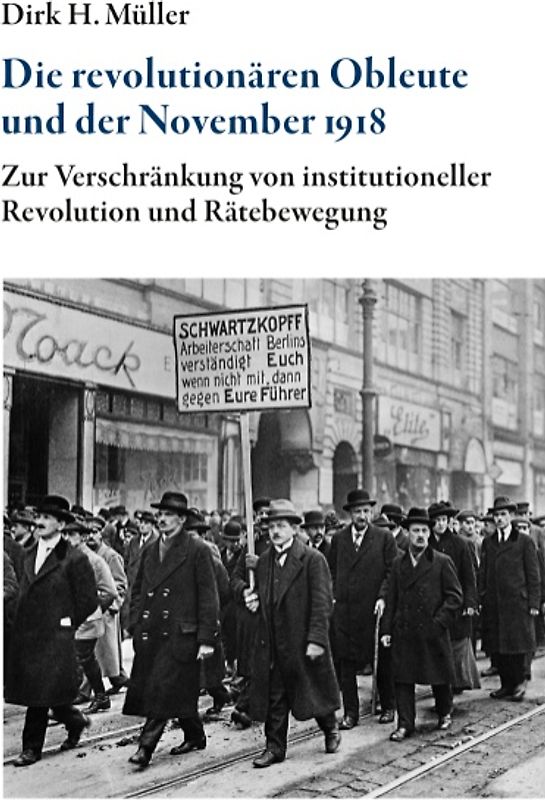 Die revolutionären Obleute und der November 1918