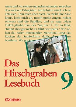 Das Hirschgraben Lesebuch - Allgemeine Ausgabe / 9. Schuljahr - Schülerbuch