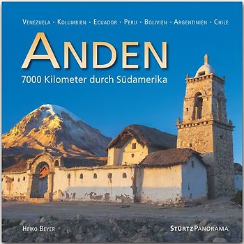 Die Anden - 7000 Kilometer durch Südamerika