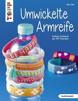 Umwickelte Armreife (kreativ.kompakt.)
