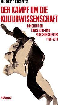 Der Kampf um die Kulturwissenschaft