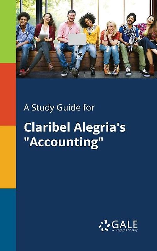 A Study Guide for Claribel Alegria's "Accounting"