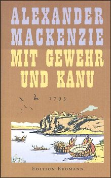 Mit Gewehr und Kanu