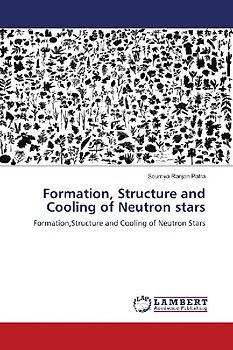 Formation, Structure and Cooling of Neutron stars