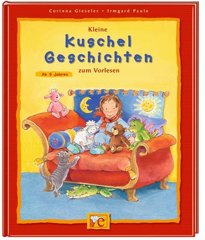 Kleine Kuschelgeschichten zum Vorlesen