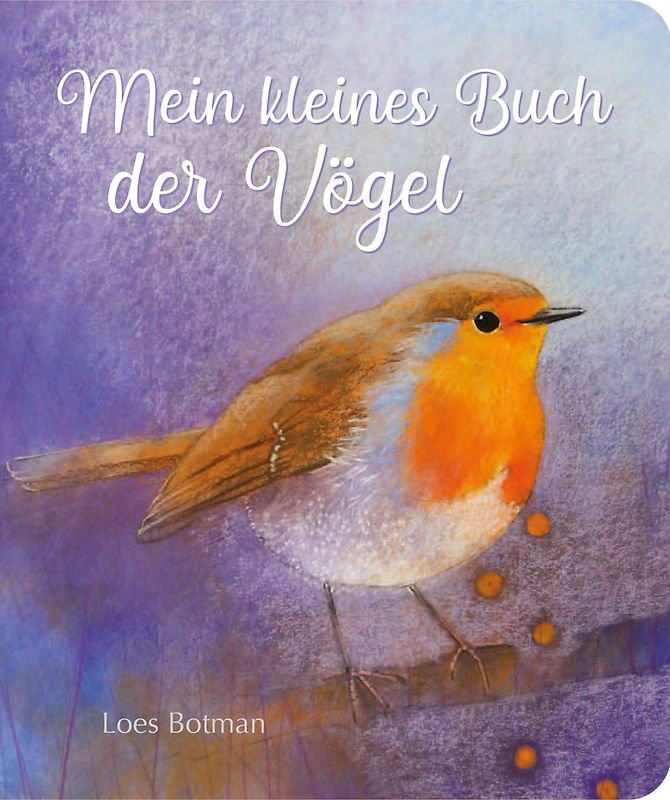 Mein kleines Buch der Vögel