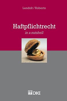 Haftpflichtrecht (in a nutshell)