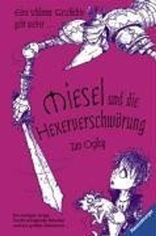 Miesel und die Hexerverschwörung