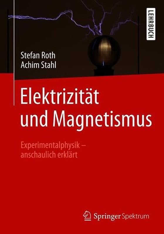Elektrizität und Magnetismus