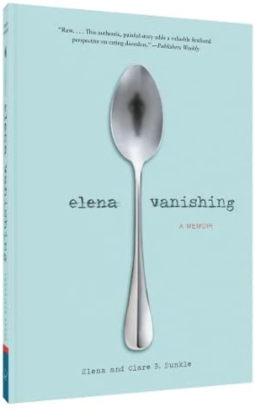Elena Vanishing: A Memoir