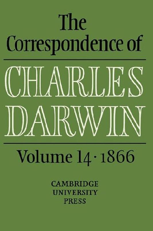 The Correspondence of Charles Darwin