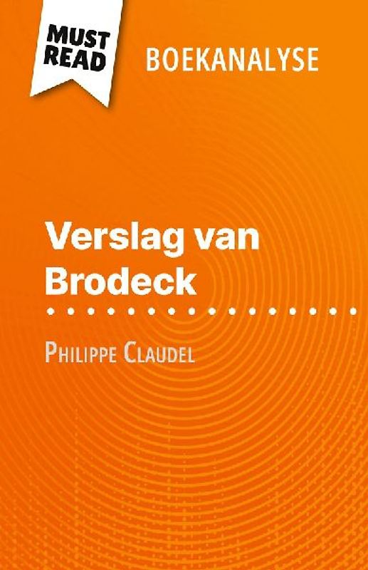 Verslag van Brodeck van Philippe Claudel (Boekanalyse)