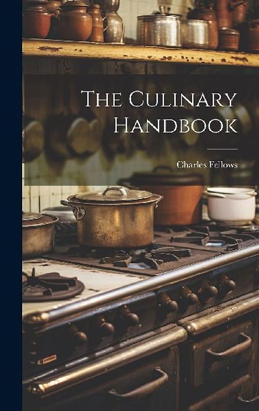 The Culinary Handbook