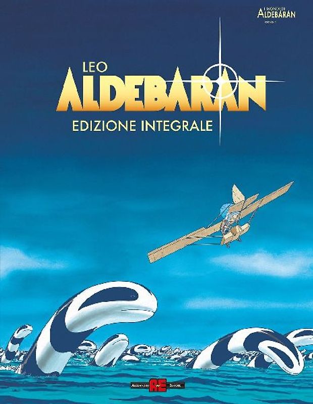 Aldebaran. Ediz. integrale deluxe