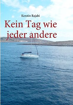 Kein Tag wie jeder andere