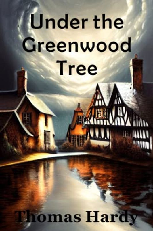 Under the Greenwood Tree