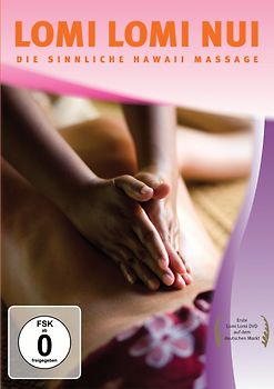 Lomi Lomi Nui - Die sinnliche Hawaii-Massage DVD