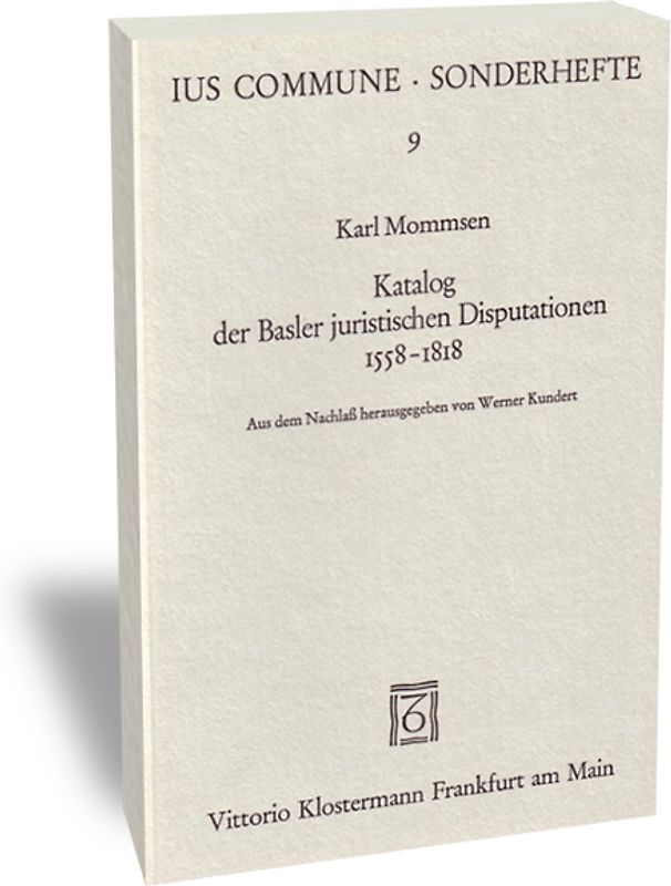 Katalog der Basler juristischen Disputationen 1558-1818