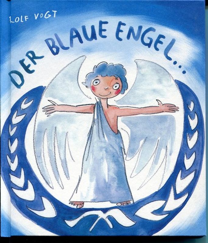 Der Blaue Engel und der Umweltbengel - ein pfiffiges, flottes, freches Hosentaschenbuch
