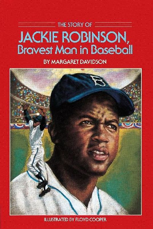 The Story of Jackie Robinson