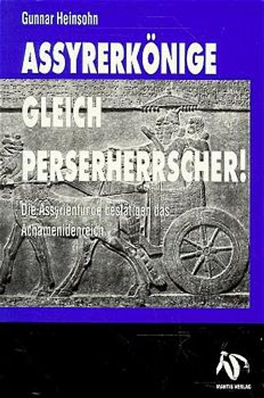 Assyrerkönige gleich Perserherrscher!