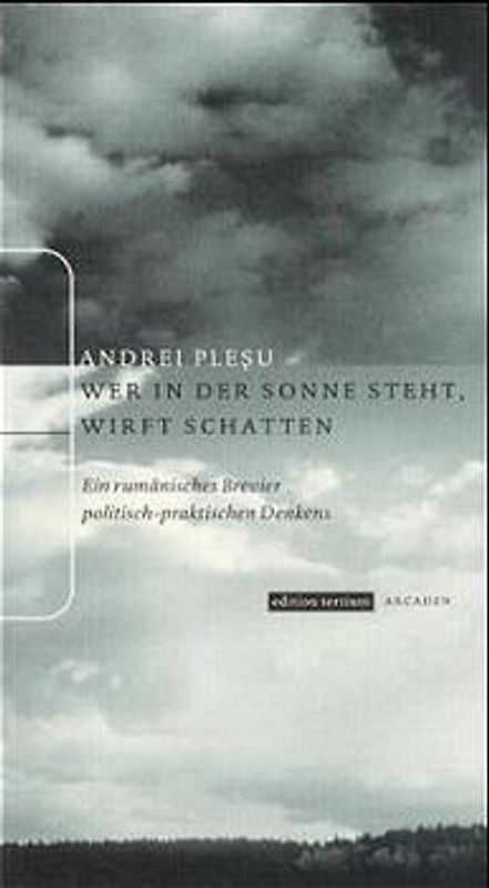 Wer in der Sonne steht, wirft Schatten