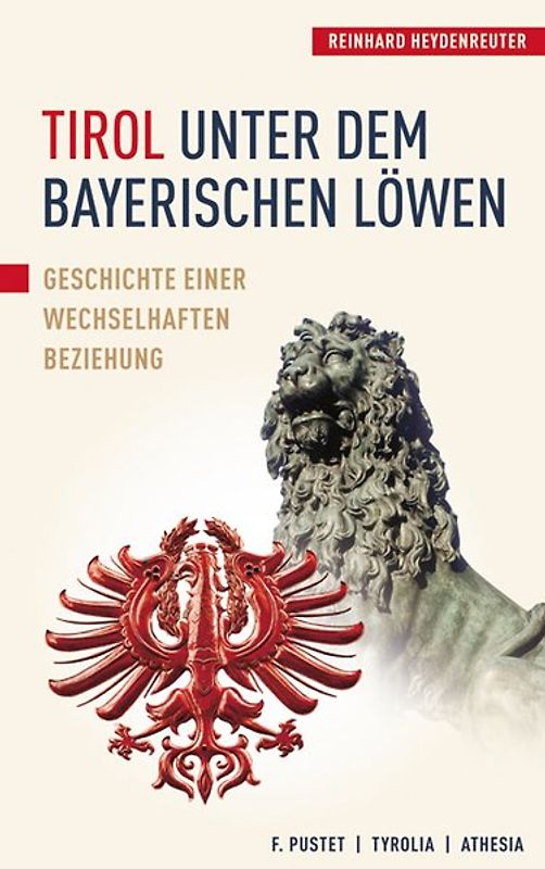Tirol unter dem bayerischen Löwen
