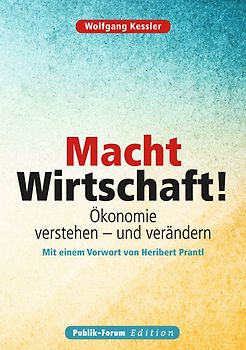 Macht Wirtschaft!