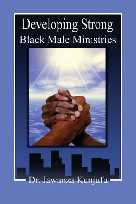 Developing Strong Black Male Ministries