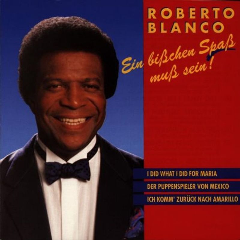 Roberto Blanco - Ein Bisschen Spaß Muss Sein