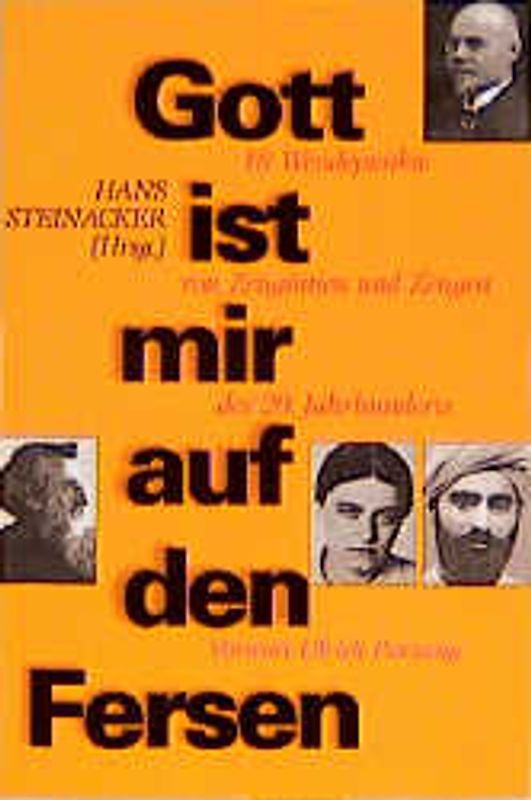 Gott ist mir auf den Fersen