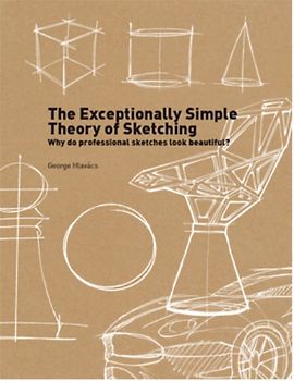 The Exceptionally Simple Theory of Sketching