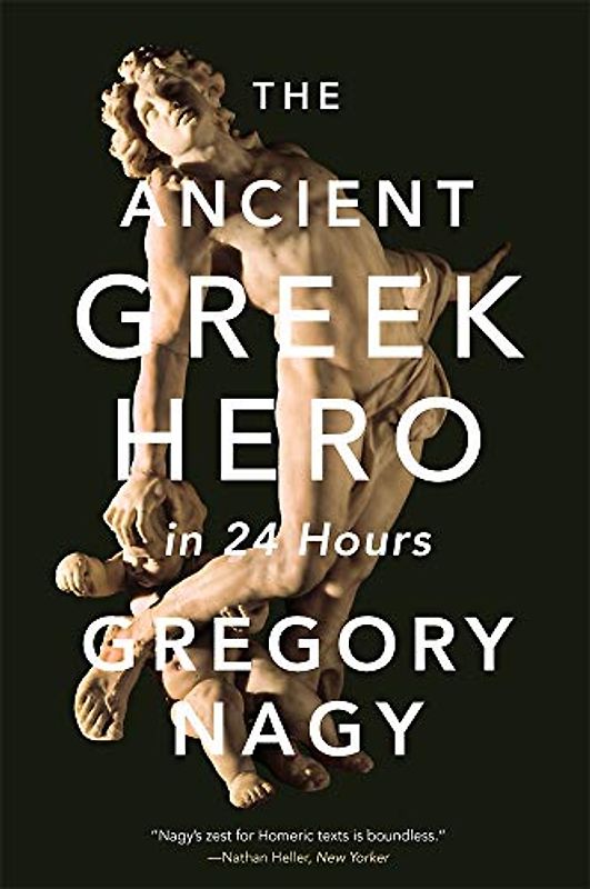 The Ancient Greek Hero in 24 Hours