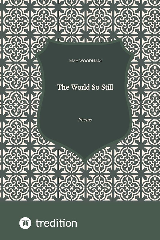 The World So Still