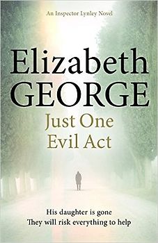 Just One Evil Act - Elizabeth George