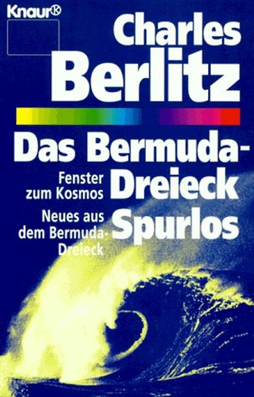 Das Bermuda-Dreieck /Spurlos /Fenster zum Kosmos /Neues aus dem Bermuda-Dreieck. (Aktion "Die vierte Dimension")