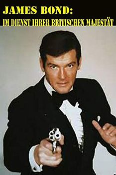 James Bond: Im Dienst ihrer Britischen Majestät (Biographien: Herausragende Menschen des 20. Jahrhunderts, Band 2)