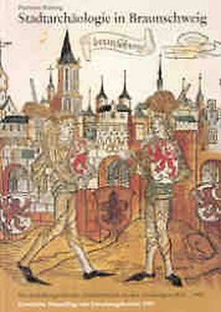 Stadtarchäologie in Braunschweig