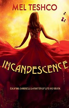 Incandescence