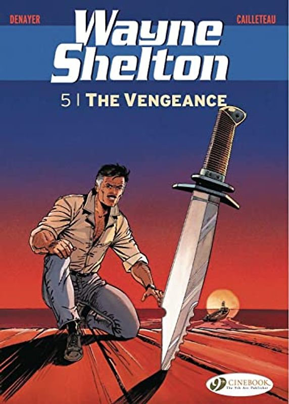 Wayne Shelton Vol. 5 - The Vengeance