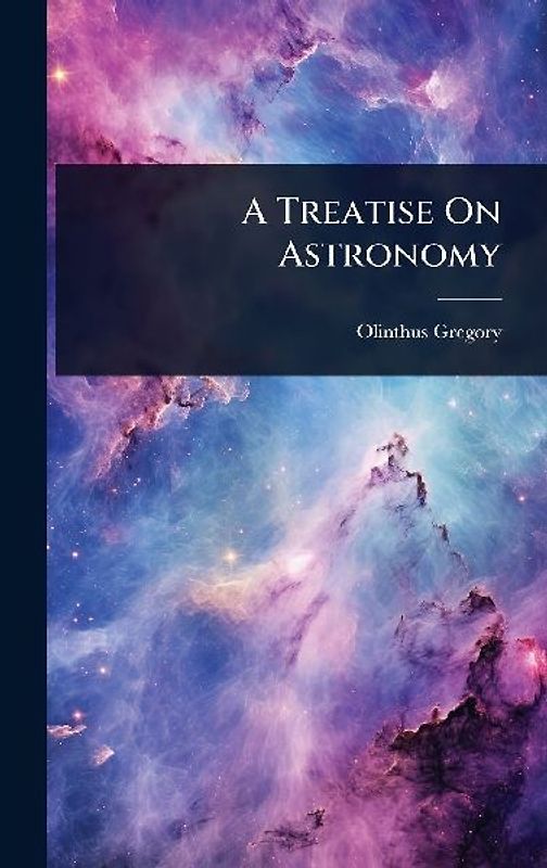 A Treatise On Astronomy